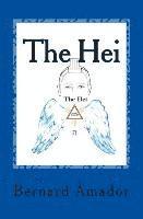 Bernard Amador - The Hei, Häftad