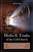 Myths and Truths of the Cell Church