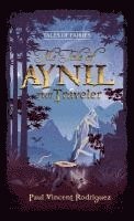 bokomslag The Tale of Aynil the Traveler
