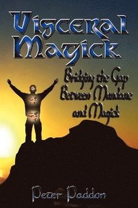 bokomslag Visceral Magick