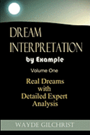 bokomslag Dream Interpretation by Example: Real Dreams with Detailed Expert Analysis