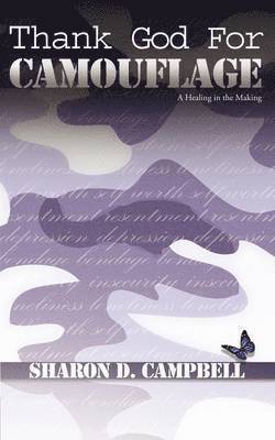Sharon D. Campbell - Thank God for Camouflage, Häftad