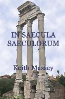 Keith Massey - In Saecula Saeculorum, Häftad