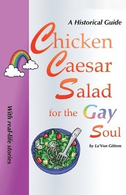 La'von Gittens, La'Von Gittens - Chicken Caesar Salad for the Gay Soul, Häftad