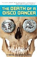 bokomslag The Death of a Disco Dancer