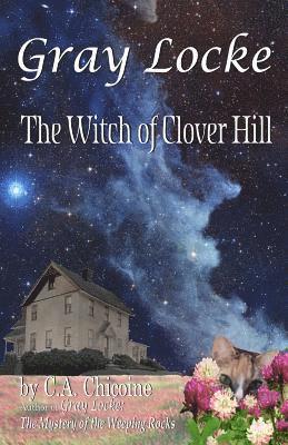 bokomslag Gray Locke: The Witch of Clover Hill