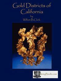 bokomslag Gold Districts of California