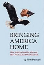 bokomslag Bringing America Home