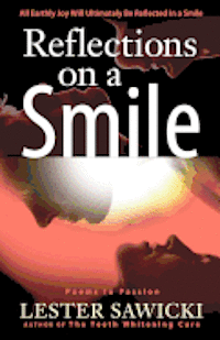 bokomslag Reflections On A Smile: Poems To Passion