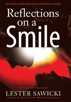 Lester Sawicki - Reflections On A Smile, Inbunden