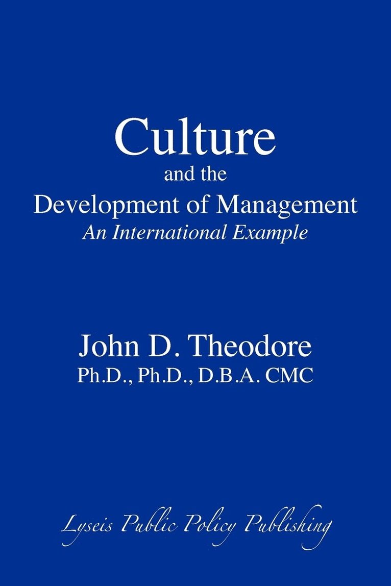 Culture and the Development of Management 1