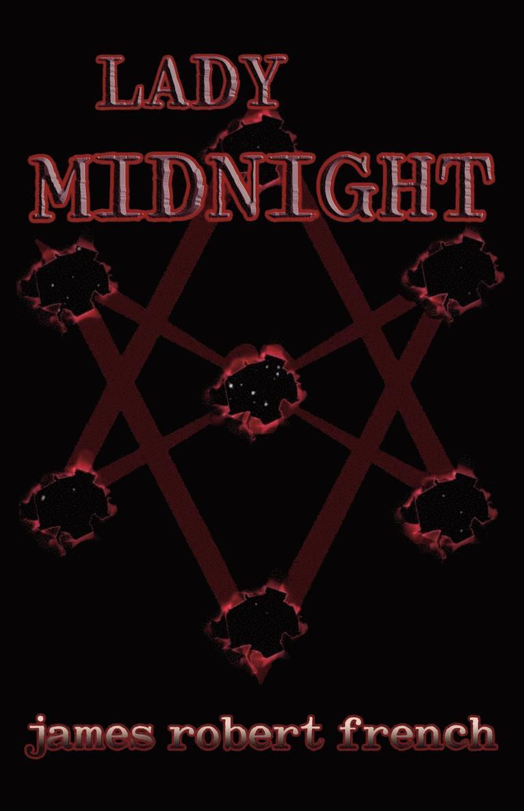 James Robert French - Lady Midnight, Häftad