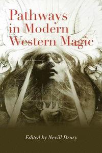 bokomslag Pathways in Modern Western Magic