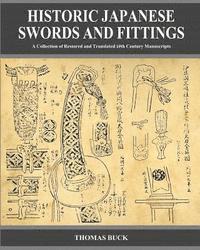 bokomslag Historic Japanese Swords and Fittings: A Collection of Restored and Translated 19th Century Manuscripts