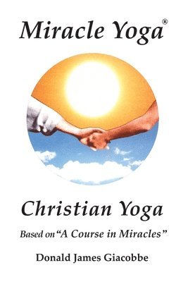 Miracle Yoga 1