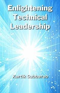 bokomslag Enlightening Technical Leadership