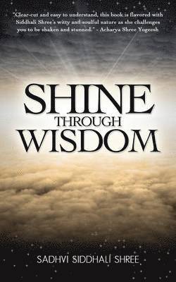 Shine Through Wisdom 1