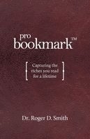 ProBookmark: Capturing the riches you read for a lifetime 1