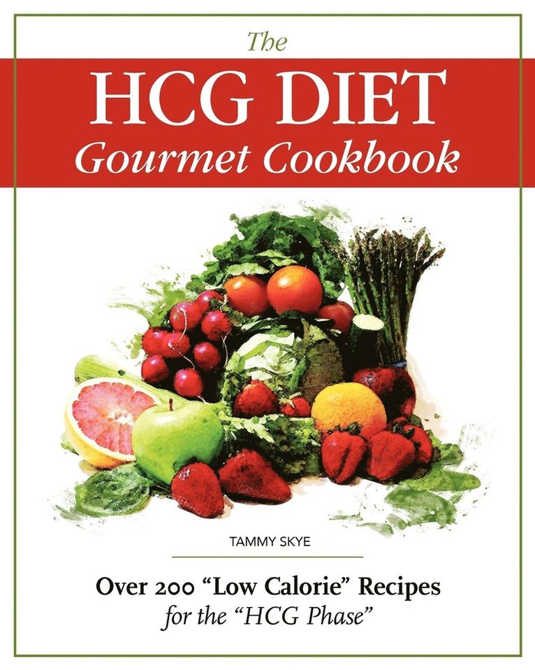 Hcg Diet Gourmet Cookbook