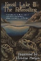 bokomslag Fossil Lake II: The Refossiling