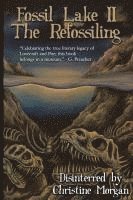 Fossil Lake II: The Refossiling 1