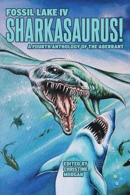 David W. Barbee, Amber Fallon - Fossil Lake IV: Sharkasaurus!, Häftad