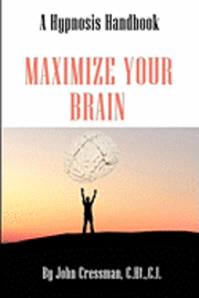 bokomslag Maximize Your Brain