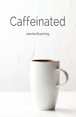 Caffeinated 1