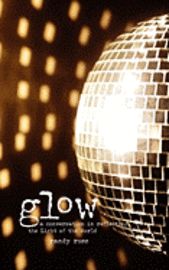 Glow 1