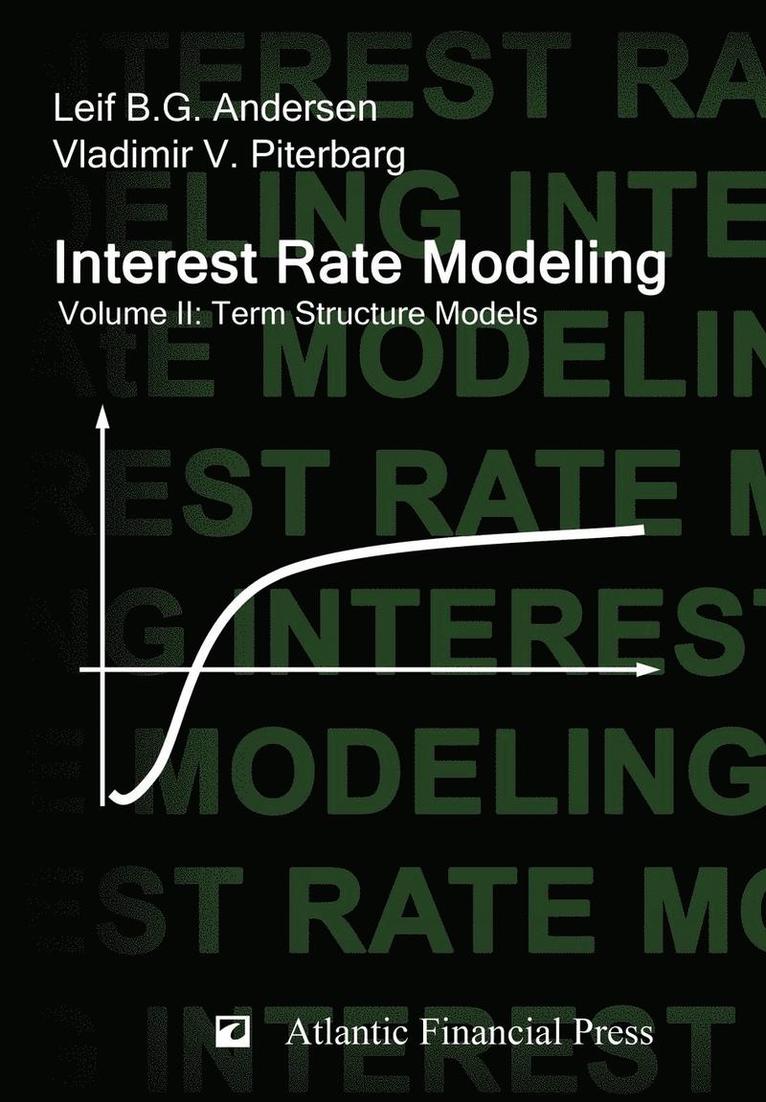 Interest Rate Modeling. Volume 2 1