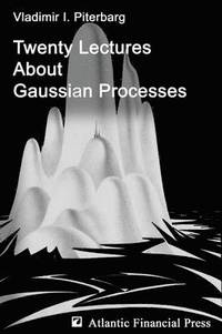 bokomslag Twenty Lectures About Gaussian Processes