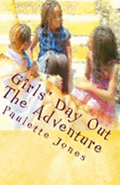 bokomslag Girls' Day Out: The Adventure