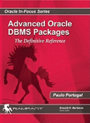 bokomslag Advanced Oracle DBMS Packages: The Definitive Reference