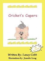 Cricket's Capers 1