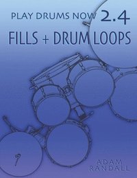 bokomslag Play Drums Now 2.4