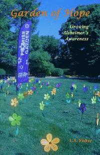 bokomslag Garden of Hope: Growing Alzheimer's Awareness