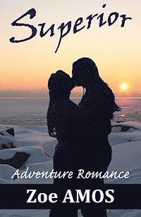 bokomslag Superior: Adventure Romance