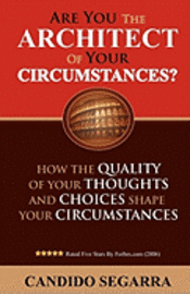 Are You The Architect of Your Circumstances 1