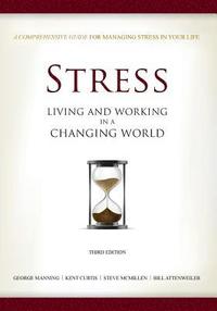 bokomslag Stress: Living and Working in a Changing World
