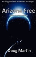 Doug Martin - Arizona Free, Häftad