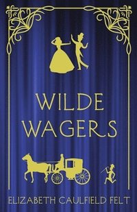 bokomslag Wilde Wagers