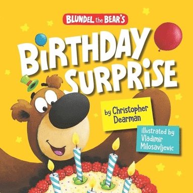 bokomslag Blundel the Bear's Birthday Surprise