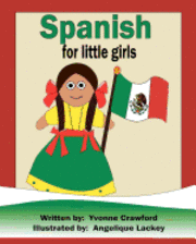 bokomslag Spanish for Little Girls: A beginning Spanish workbook for little girls