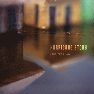 Hurricane Story, Inbunden