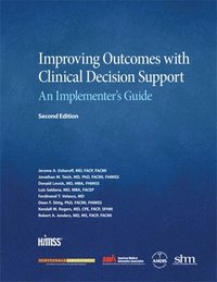 bokomslag Improving Outcomes with Clinical Decision Support