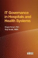 bokomslag IT Governance in Hospitals and Health Systems