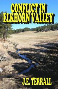 bokomslag Conflict in Elkhorn Valley