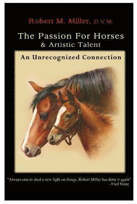 bokomslag Passion for Horses and Artistic Talent