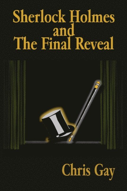 Sherlock Holmes and the Final Reveal 1
