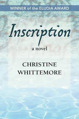 Inscription, a novel 1